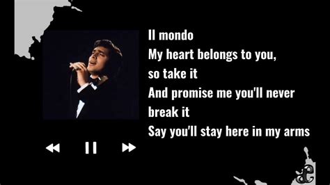 lyrics of il mondo|lyrics il mondo english translation.